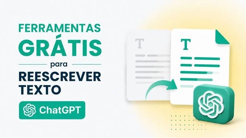 Reescrever texto do ChatGPT grátis