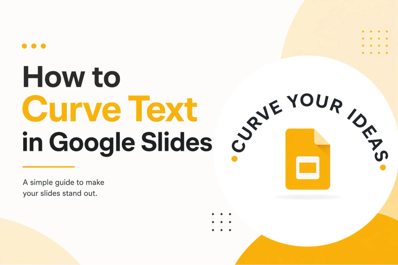 How to Curve Text in Google Slides Made Easy