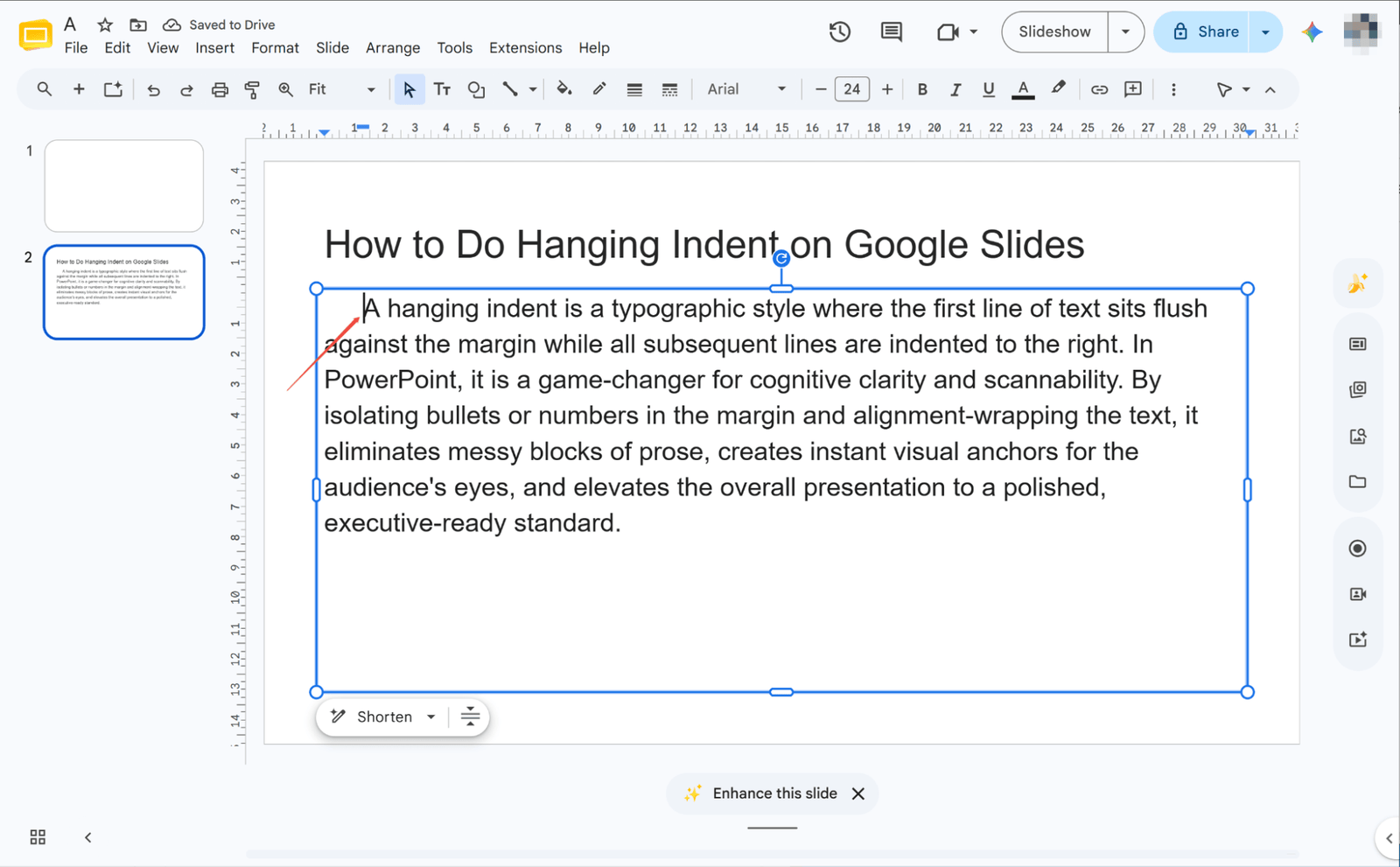 press tab to indent